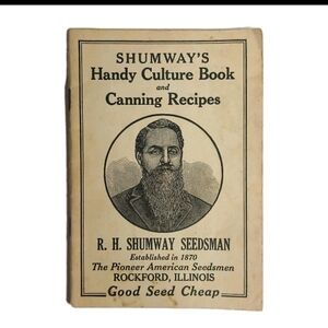 Vtg Shumway's Handy Culture Book Canning Recipes Antique Seed Gardening Guide